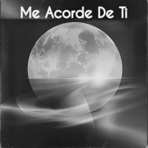 Me Acorde De Ti by kawzoo