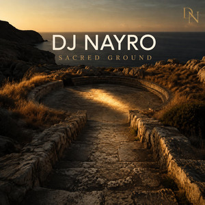 Sacred Ground - Radio Edit by DJ-Nayro