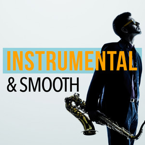 Instrumental & Smooth