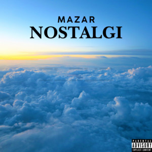 Nostalgi by Mazar