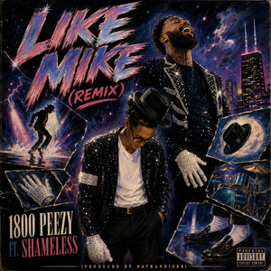 Like Mike (sped up) - Remix by 1800 Peezy, Shameless