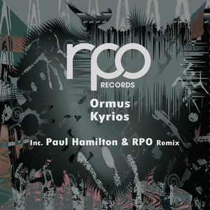 Kyrios - RPO Remix
