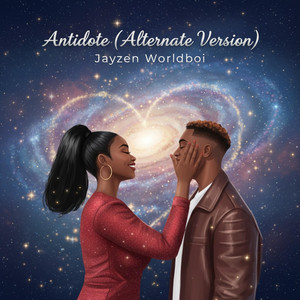 Antidote - Alternative Version by Jayzen Worldboi