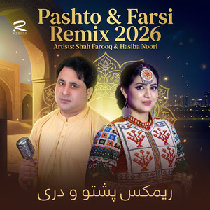 Shah Farooq - Pashto & Faris (feat. Hasiba Noori) [Remix]