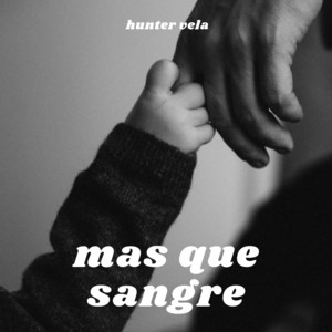 mas que sangre by hunter vela