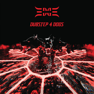 DUBSTEP 4 DOGS by Edge