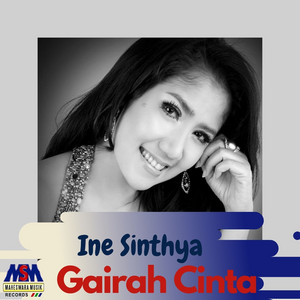 Ine Sinthya - Gairah Cinta