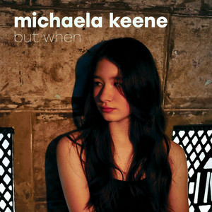 But When by Michaela Keene