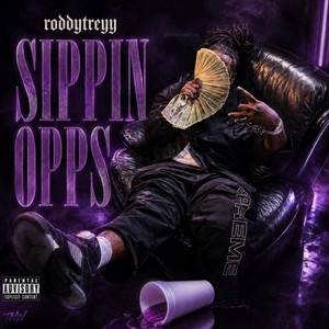 Sippin Opps by SliminFaRacks, RoddyTreyy