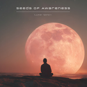 Seeds of Awareness