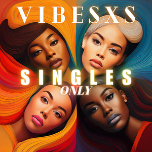 VibesXS - Single