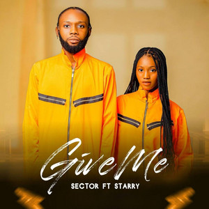 Sector - Give Me (feat. Starry)