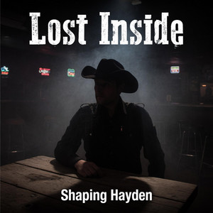 Lost Inside by Shaping Hayden