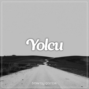 Berkay Çandır - Yolcu