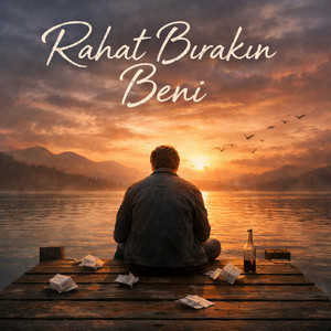 Rahat Bırakın Beni