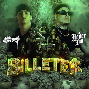BILLETE$ by NESS NESS, Yeder DM