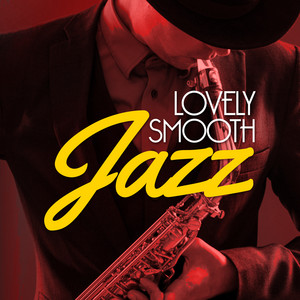 Lovely Smooth Jazz