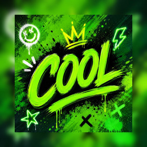 COOL by La Quimica Implacable
