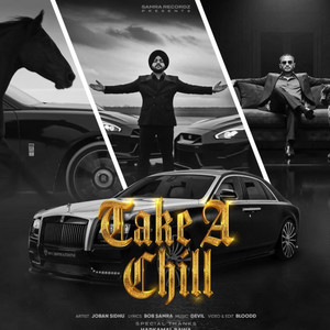 Take a chill by joban sidhu