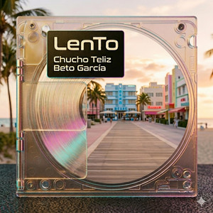 LenTo by Chucho Teliz, Beto Garcia