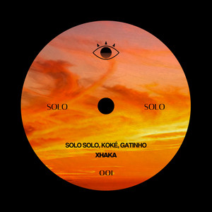 Xhaka - Radio Edit by Solo Solo, Koké, Gatinho