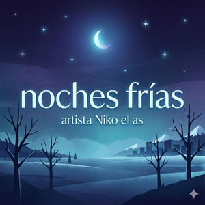 Noches frías by Seisceropokoflow