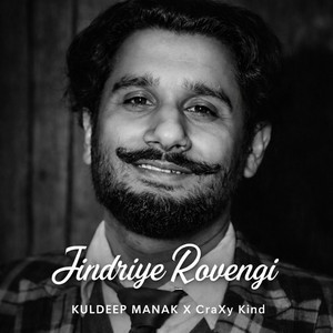 Jindriye Rowegi by CraXy Kind, Kuldeep Manak