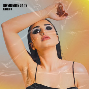 Hanna B - Dipendente da te