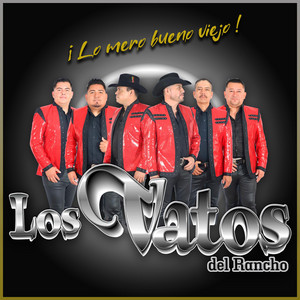 SONES DEL RANCHO by Los Vatos del Rancho