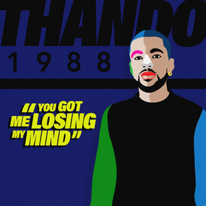 Обкладинка: You Got Me Losing My Mind