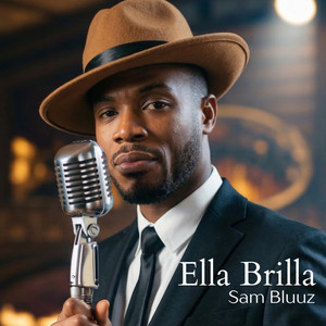 Sam Bluuz - Ella Brilla