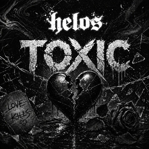 Toxic by Helos