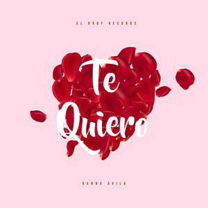 Danna Ávila - Te Quiero