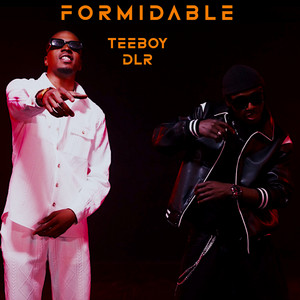 Formidable by Teeboy, DLR