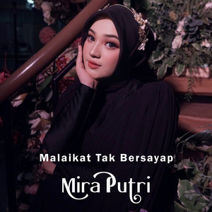 Malaikat Tak Bersayap by Mira Putri