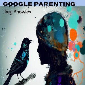 Google Parenting
