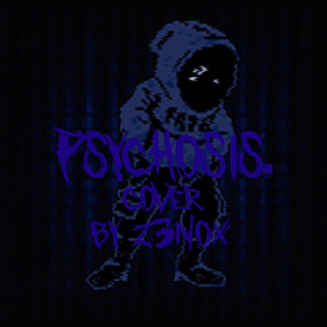Psychosis. (DUSTTRUST) by Z3noX