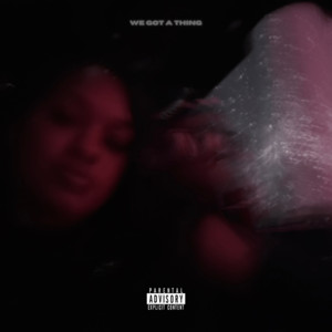 We Got A Thing by JRod, RARE Sound