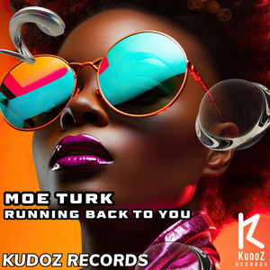 Running Back To You by Moe Turk