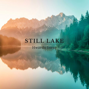 Still Lake by Hwardo Ineso
