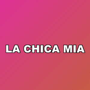 La Chica Mia by Yako 7