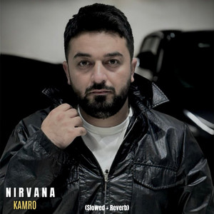 Nirvana - Slowed + Reverb by Kamro