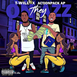 On They Azz by T WILL, Action Pack