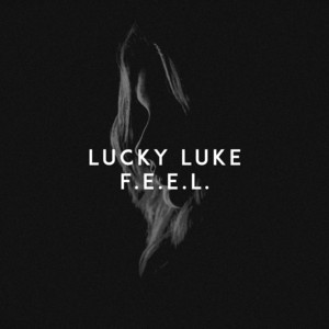 F.E.E.L. by Lucky Luke