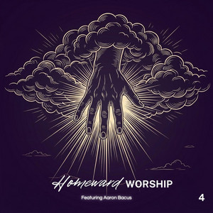 Friend of God by Homeward Worship, Aaron Bacus