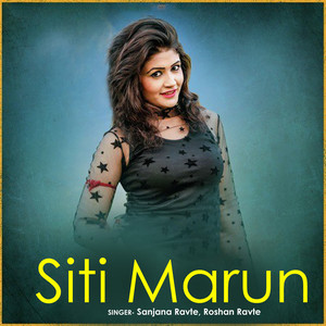 Siti Marun by Sanjana Ravte, Roshan Ravte