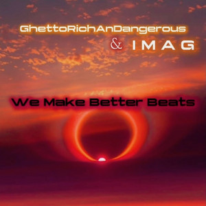 GhettoRichAnDangerous & I M A G - Dark Moon