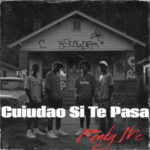 Cuiudao Si Te Pasa by Reudy Mc