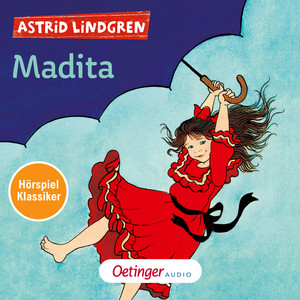 Kapitel 6.2 - Madita 1. Hörspielklassiker by Astrid Lindgren Deutsch, Madita