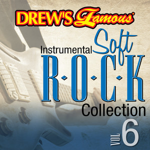 Drew's Famous Instrumental Soft Rock Collection (Vol. 6) album
